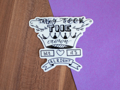 Call It What You Want Sticker