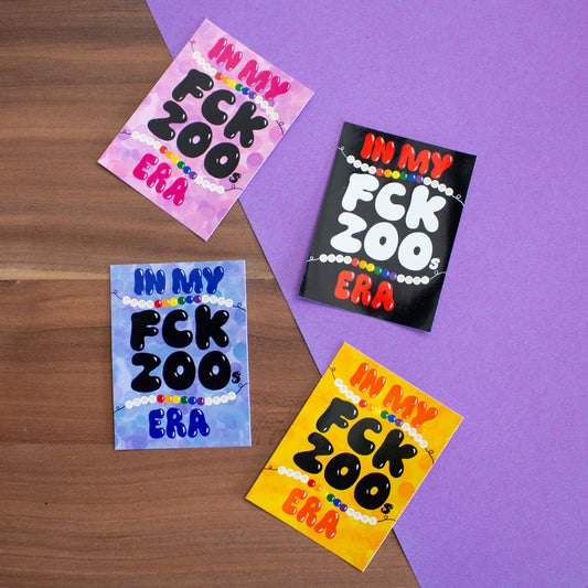 "In my FCK ZOOs era" Sticker