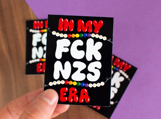 In my FCK NZS era Sticker Set